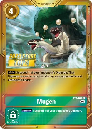 Mugen (2023 Store Top 4) (BT7-103) - Next Adventure Foil