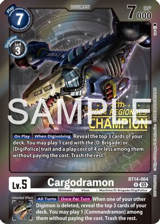 Cargodramon (2024 Regionals Champion) (BT14-064) - Blast Ace Foil