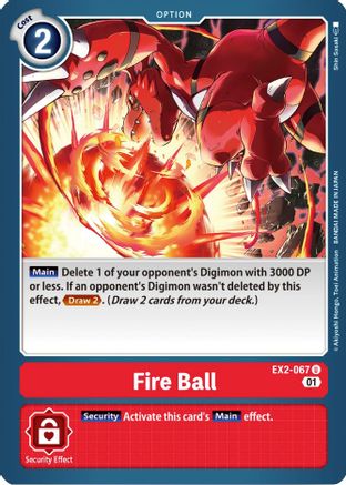 Fire Ball (EX2-067) - Digital Hazard