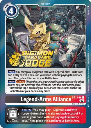 Legend-Arms Alliance (Judge Pack 3) (ST13-16) - Starter Deck 13: Ragnaloardmon Foil