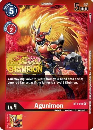 Agunimon - BT4-011 (2023 Regionals Champion) (BT4-011) - Great Legend Foil