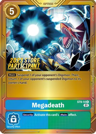 Megadeath (2023 Store Participant) (ST9-14) - Starter Deck 09: Ultimate Ancient Dragon Foil