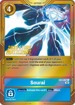 Sourai (2023 Store Participant) (EX3-067) - Draconic Roar Foil
