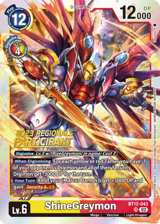 ShineGreymon (2023 Regionals Participant) (BT12-043) - Across Time Foil