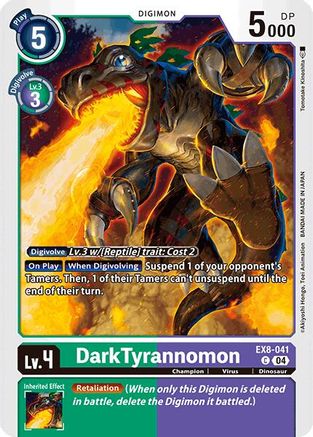DarkTyrannomon (EX8-041) - Chain of Liberation