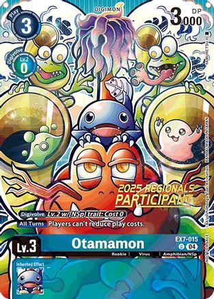 Otamamon (2025 Regionals Participant) (EX7-015) - Digimon LIBERATOR Foil