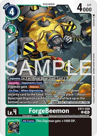 ForgeBeemon (EX11-030) - Dawn of Liberator