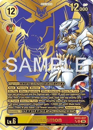 Dynasmon (Rare Pull) (EX13-037) - Chivalrous XIII Foil